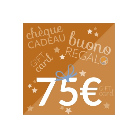 75€ - CHÈQUE CADEAU