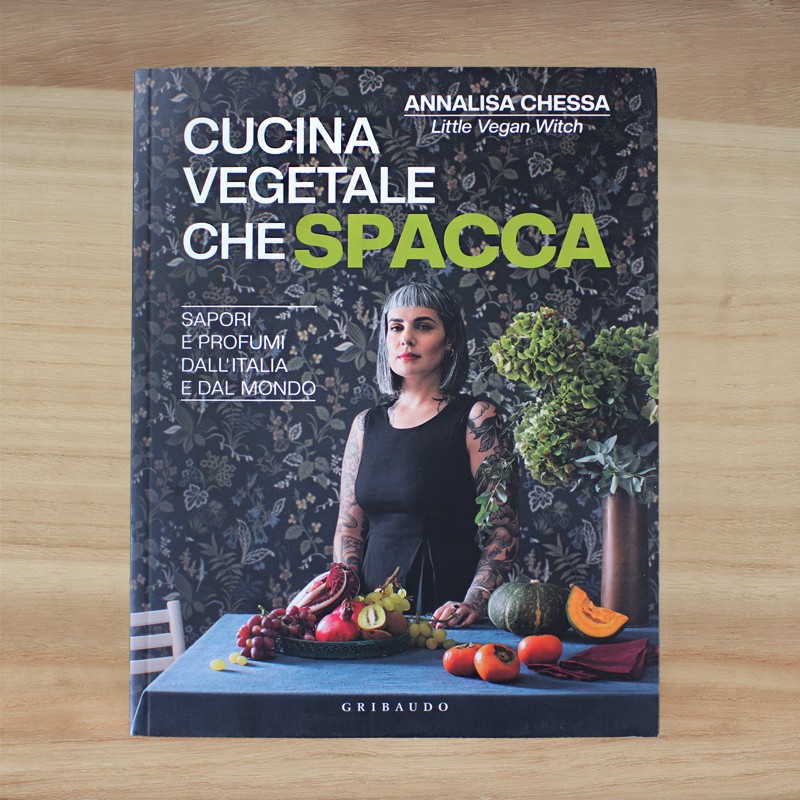 CUCINA VEGETALE CHE SPACCA